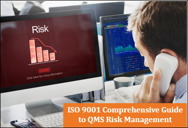 ISO 9001 Comprehensive Guide to QMS Risk Management