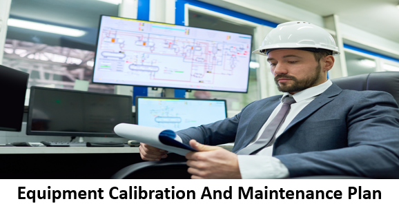 Equipment Calibration And Maintenance Plan For ISO 9001