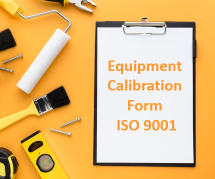 Equipment Calibration Form For ISO 9001
