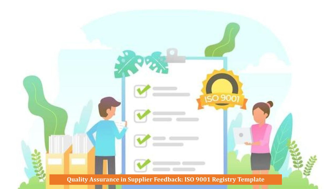 Quality Assurance in Supplier Feedback: ISO 9001 Registry Template