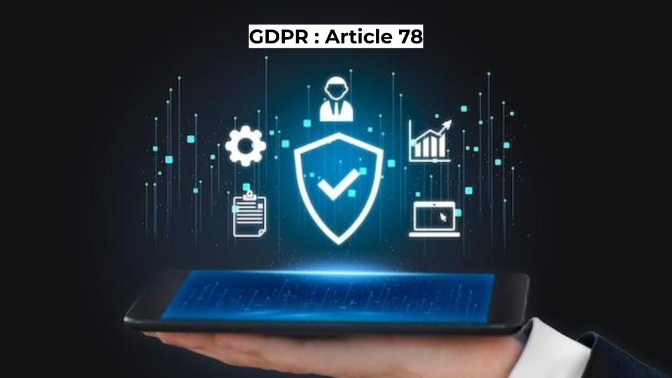 GDPR : Article 78