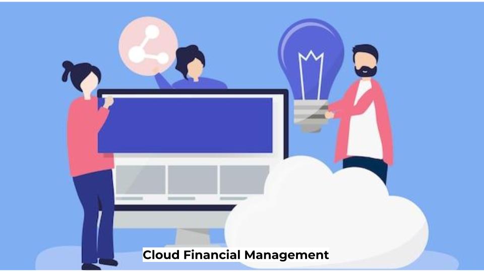 Cloud Financial Management