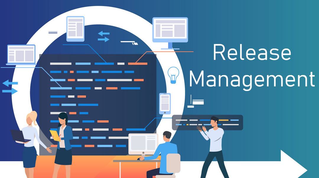 Everything You Need To Know About Release Management