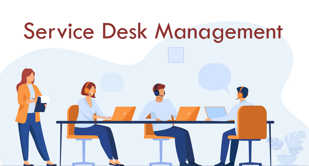 Best Practices For Service Desk Management